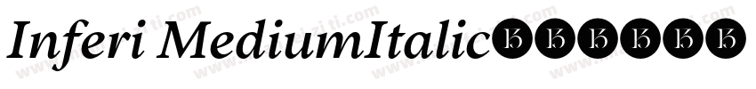 Inferi MediumItalic字体转换